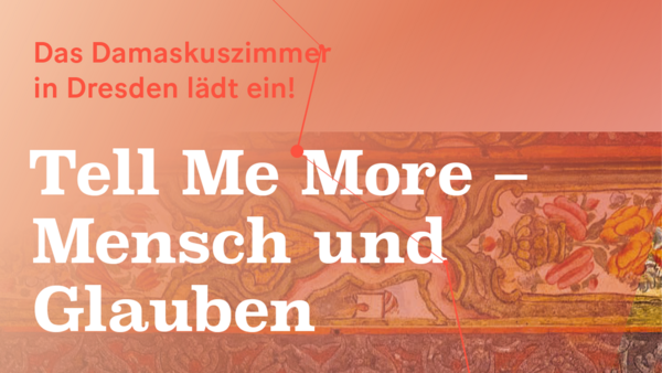 Damaskuszimmer_Tell-me-more2026-1