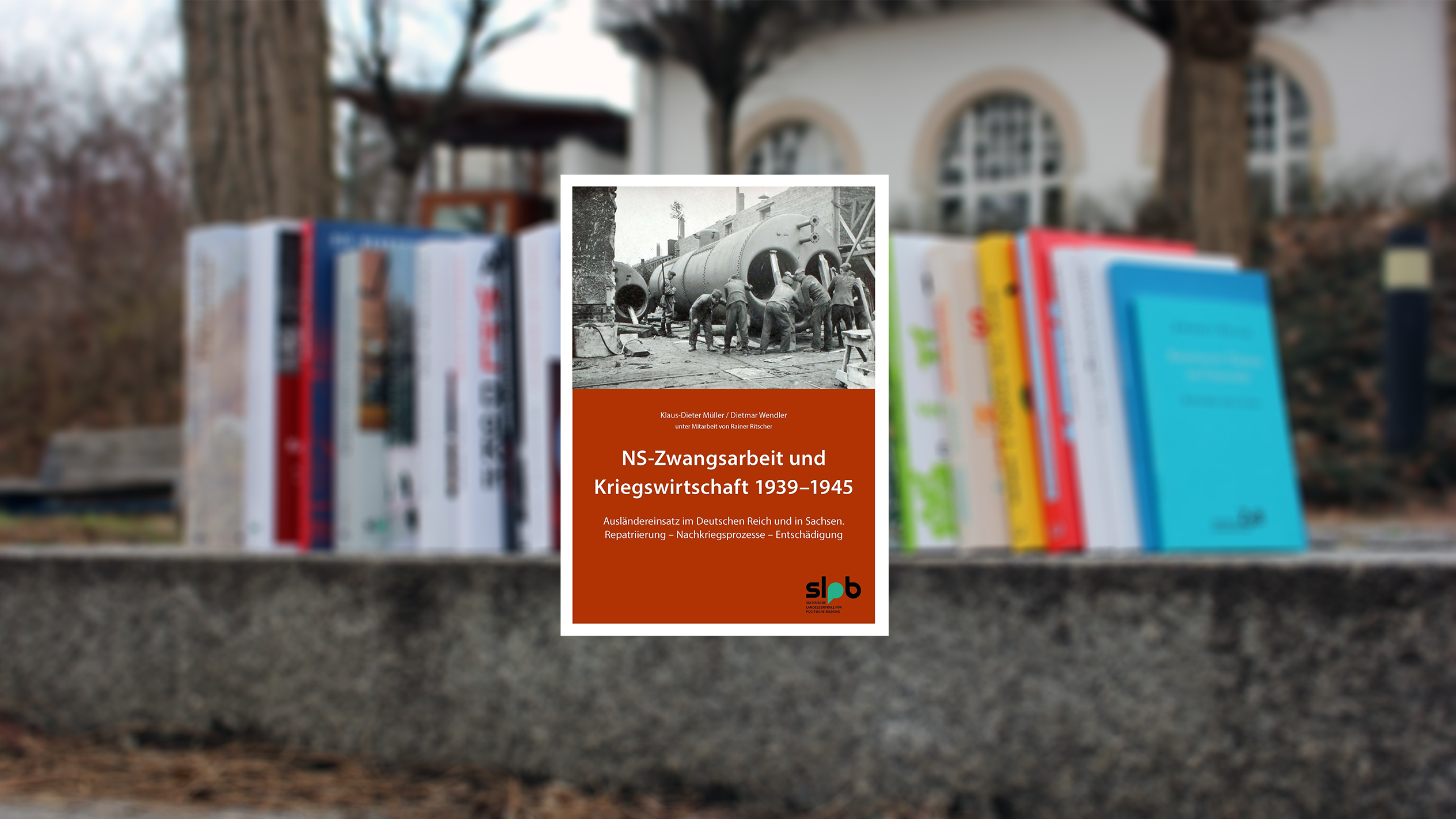 N S Zwangsarbeit Verlinkung zu Studie: NS-Zwangsarbeit und Kriegswirtschaft 1939-1945