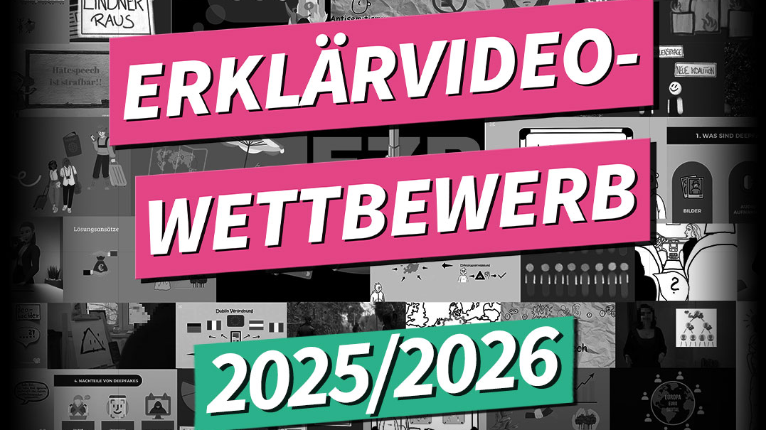 Erklärvideo Wettbewerb 2025/2026. Verlinkt mit Wettbewerbsseite.