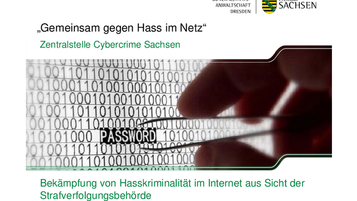 Cover einer Broschüre der Staatsanwaltschaft Dresden des Freistaats Sachsen. Titel: Gemeinsam gegen Hass im Netz. Zentralstelle Cybercrime Sachsen. Bekämpfung von Hasskriminalität im Internet aus Sicht der Strafverfolgungsbehörde. Bei Klick Download als PDF.