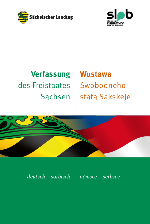 Buchtitel von "Verfassung des Freistaates Sachsen in Deutsch - Sorbisch" Extern verlinkt mit der Bestellseite in unserem Shop. 