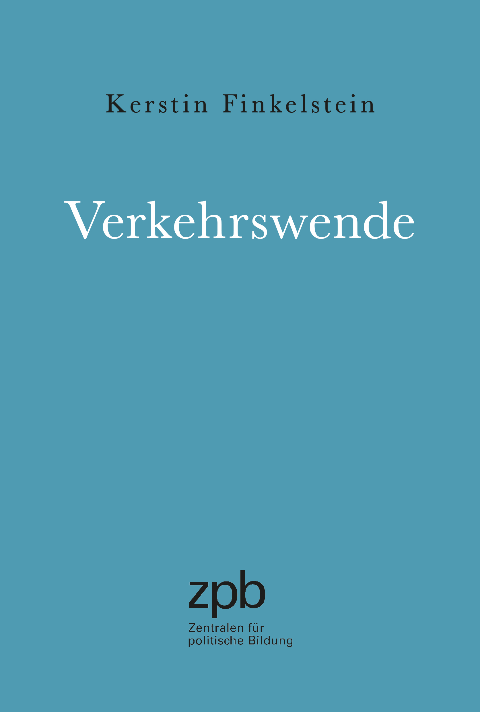 820784_Finkelstein_Verkehrswende_100_Seiten_SA_LpB.indd image-17262